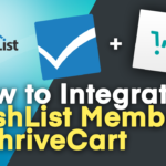 How to Integrate WishList Member and ThriveCart – Streamline Your Membership Management