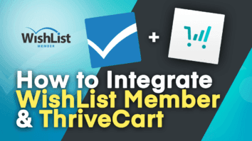 WishList Member and ThriveCart