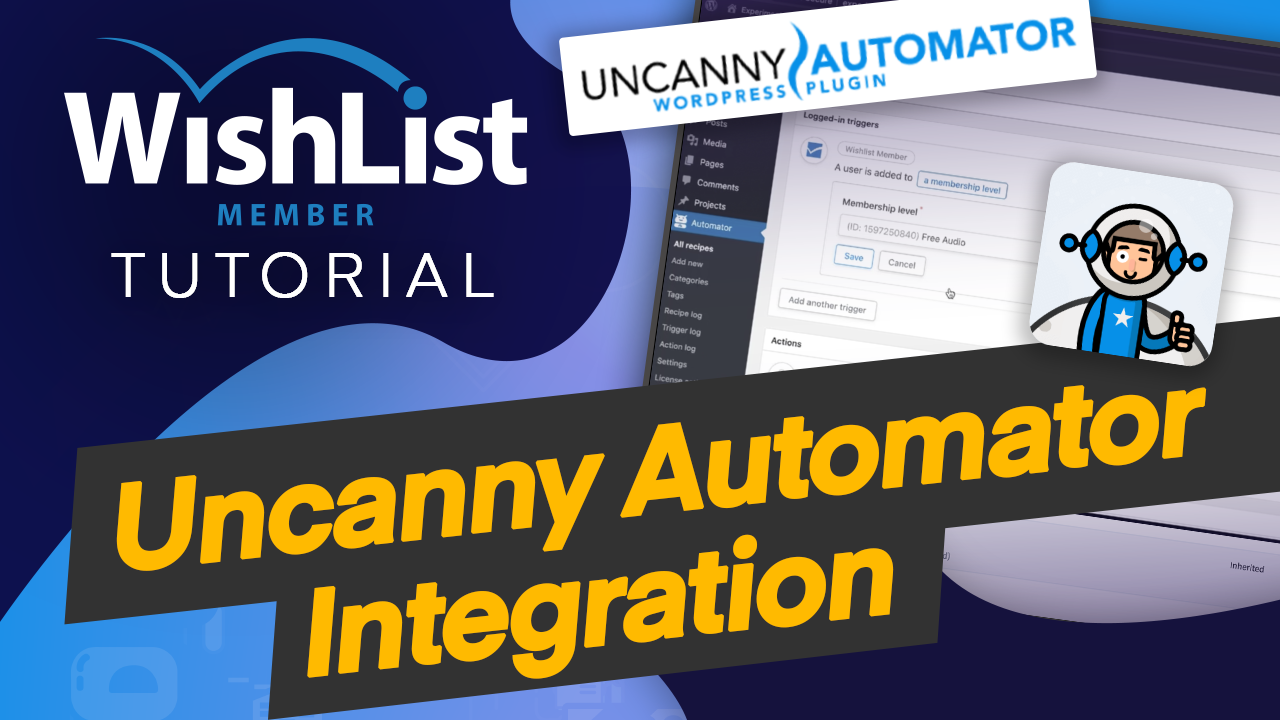 Read more about the article How To Integrate Uncanny Automator with WishList Member