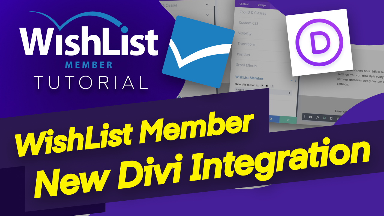 Read more about the article New Divi Builder and WishList Member Integration