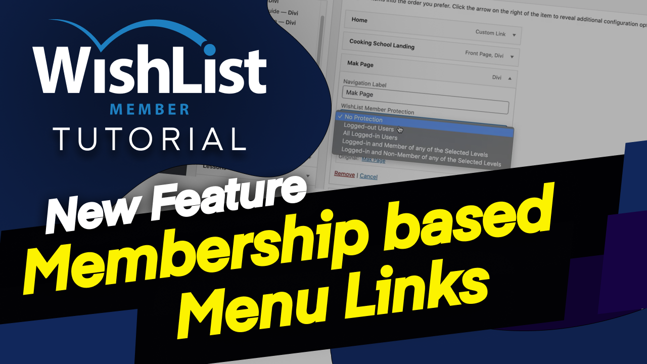 Read more about the article New Feature: Membership Based Menu Links