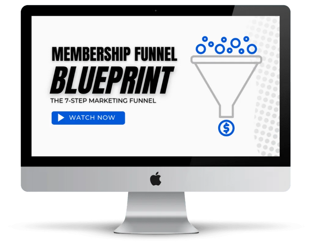 Membership Site Funnel Blueprint