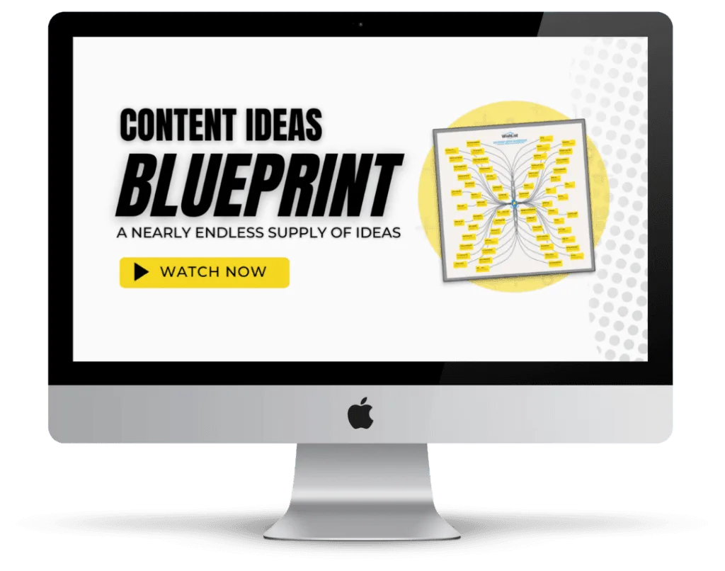 Content Ideas Blueprint