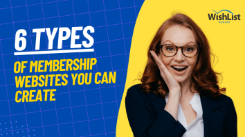 Types of Membership Websites You Can Build