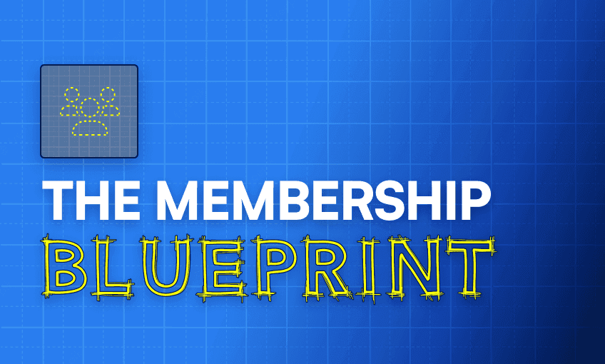 the-membership-blueprint-cover - WordPress Membership Plugin - Membership Sites - WordPress Membership Plugin - Membership Sites