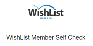 WishList Member Self Check