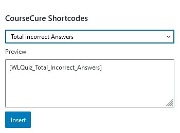 A Summary of CourseCure Shortcodes - Quiz Total Incorrect Answers