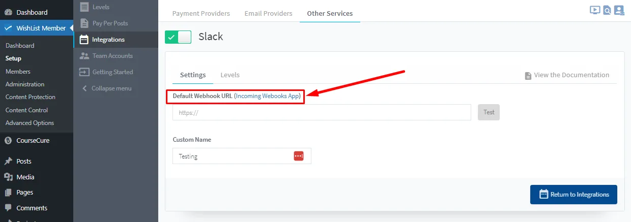 Slack2 - WordPress Membership Plugin - Membership Sites Slack Integration with WishList Member - Default Webhook URL