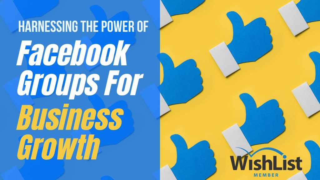 Facebook Groups for Business Growth