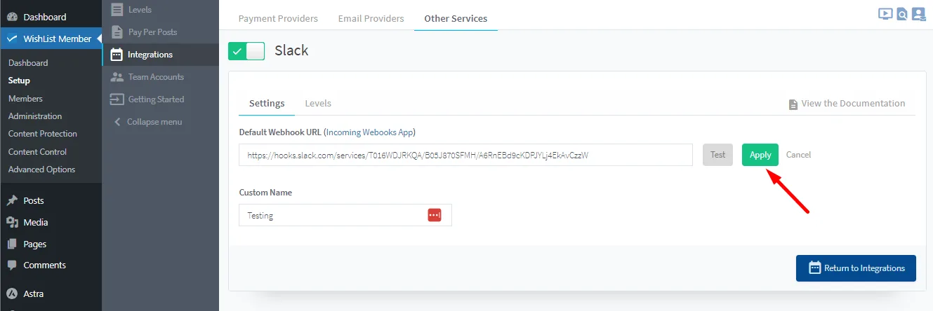 Slack6-2 - WordPress Membership Plugin - Membership Sites Slack Integration with WishList Member - Default Webhook URL
