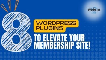 top 8 wordpress plugins for membership sites