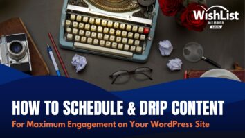 How to schedule and drip content