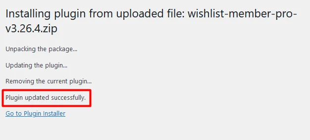 image-30 - WordPress Membership Plugin - Membership Sites Manually Update WordPress Plugin - WishList Member - Plugin Updated Successfully