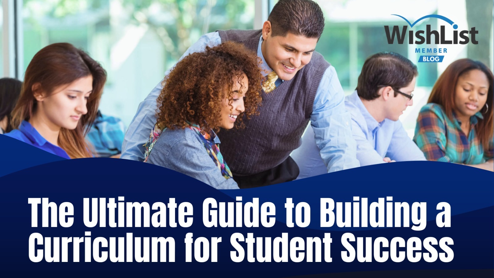 Read more about the article How to Build an Effective Course Curriculum for Student Success