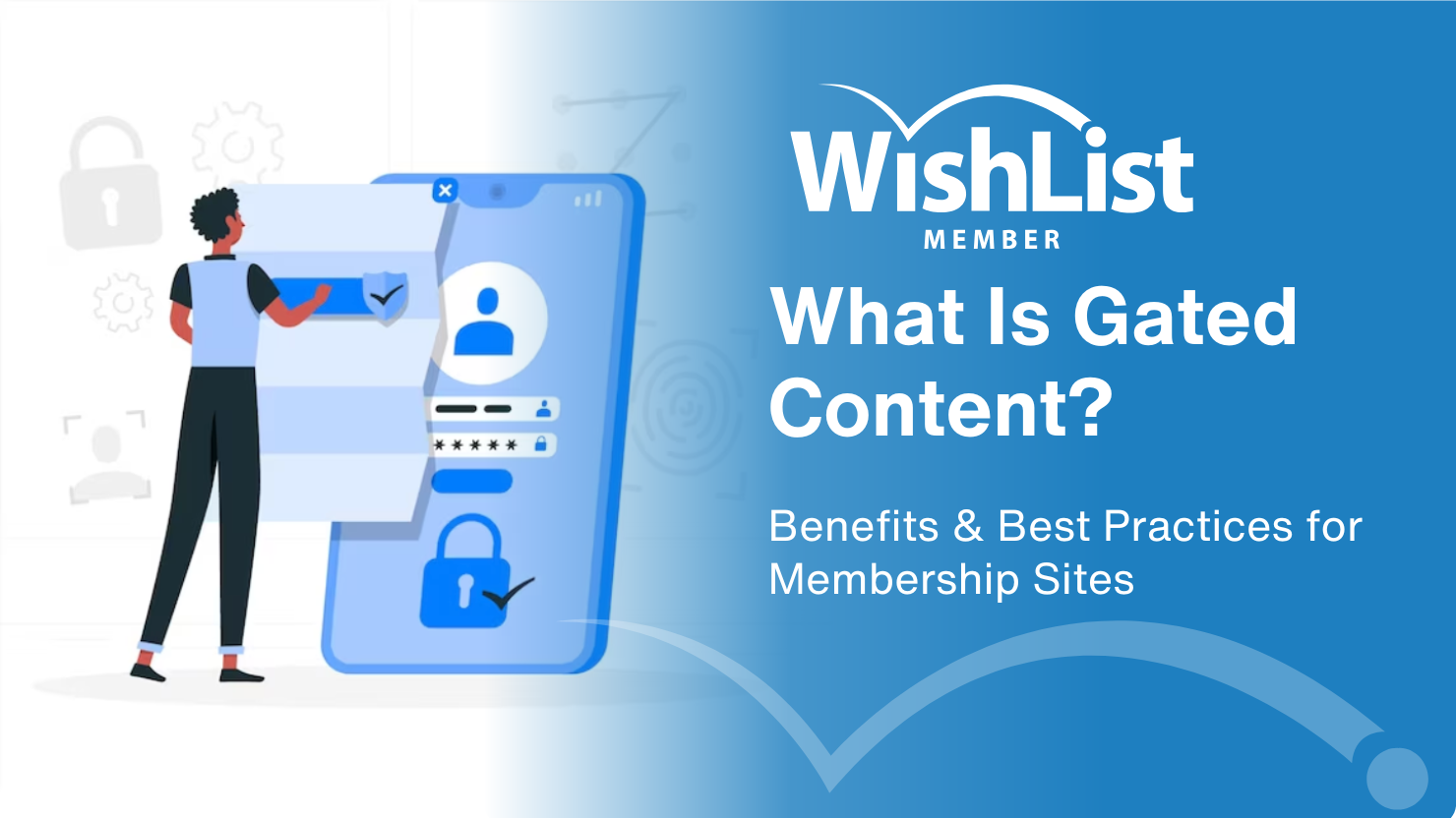 Read more about the article What is Gated Content & How Can It Help Your Membership Site?