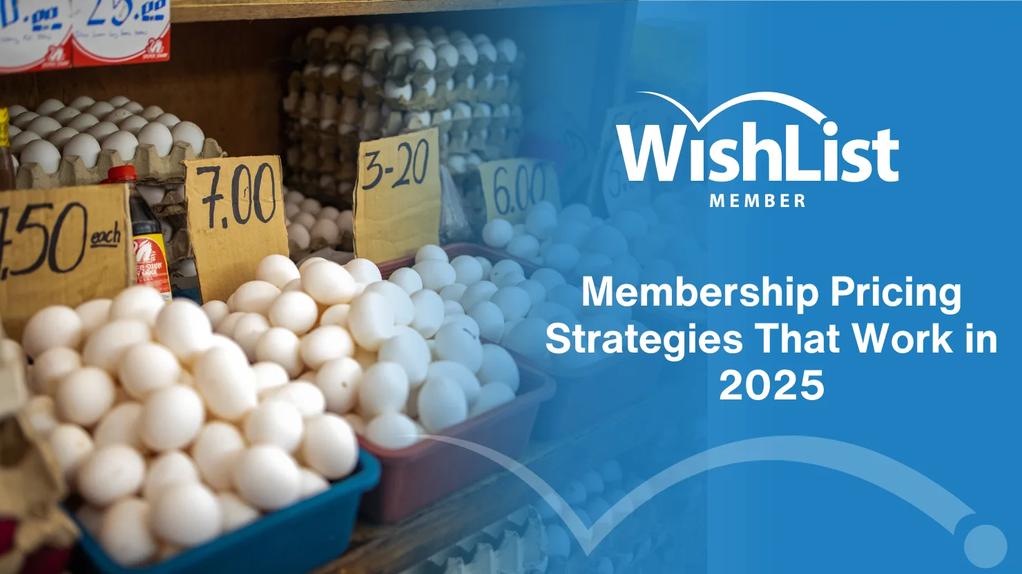 Membership Pricing Strategies That Work in 2025
