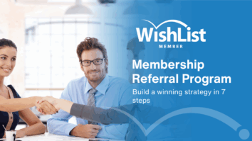 Membership Referral Program - WordPress Membership Plugin - Membership Sites Membership Referral Program