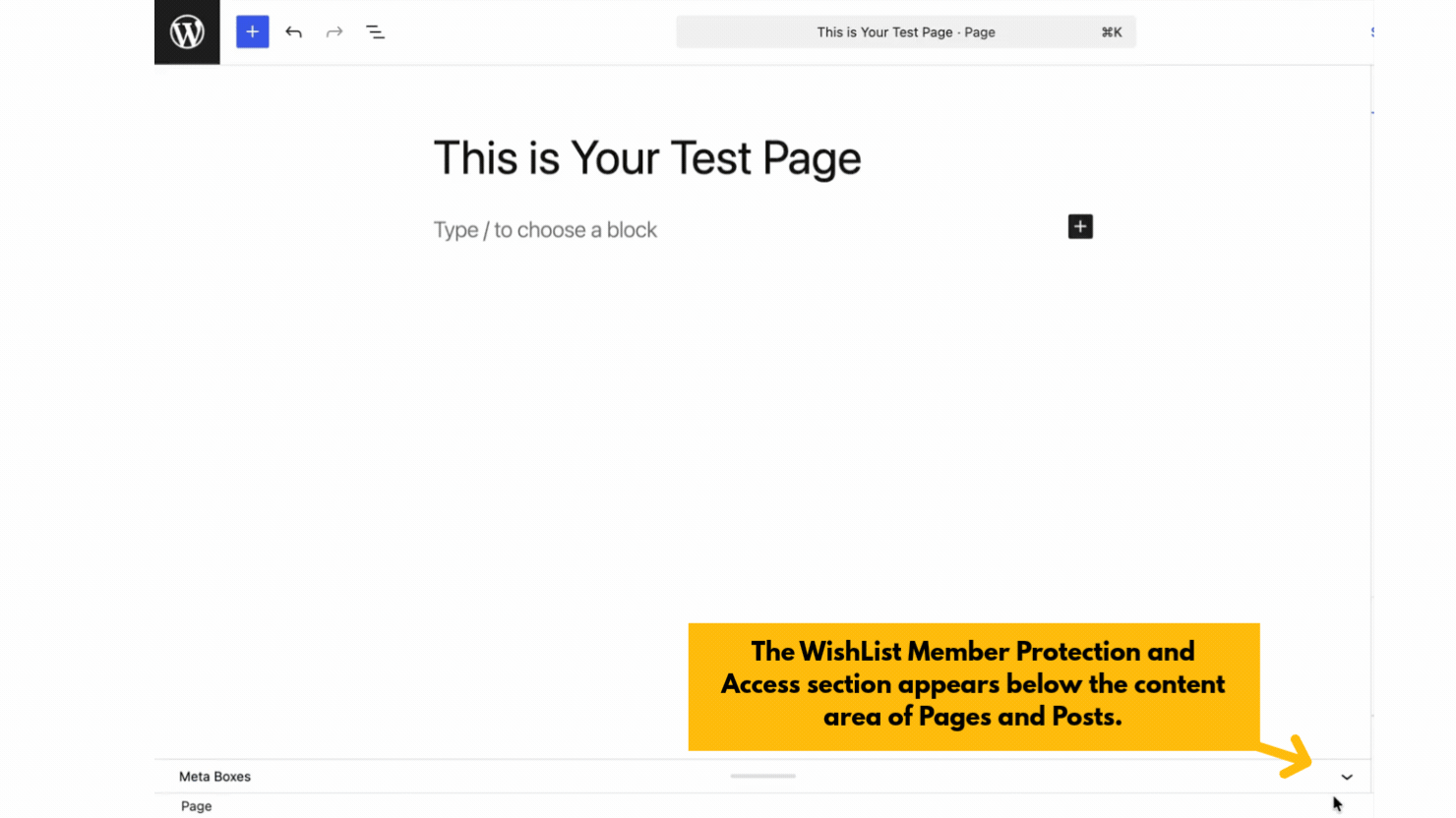 How to Manage Content Access Across Multiple Membership Levels - WordPress Membership Plugin - Membership Sites WordPress editor screenshot showing a page titled 'This is Your Test Page' with a yellow bottom-right notification about WishList membership protection.